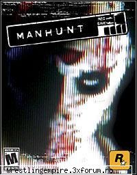 Manhunt - xoy_d12 - Games Download section