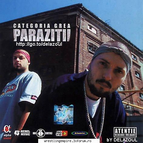 Parazitii - Categoria Grea (2001) - TrackList: 1. Intro 2. Am Comis-o Din Nou 3 - Romanian download section